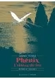 PHÉNIX L'OISEAU DE FEU TOME 04 - ÉDITION PRESTIGE