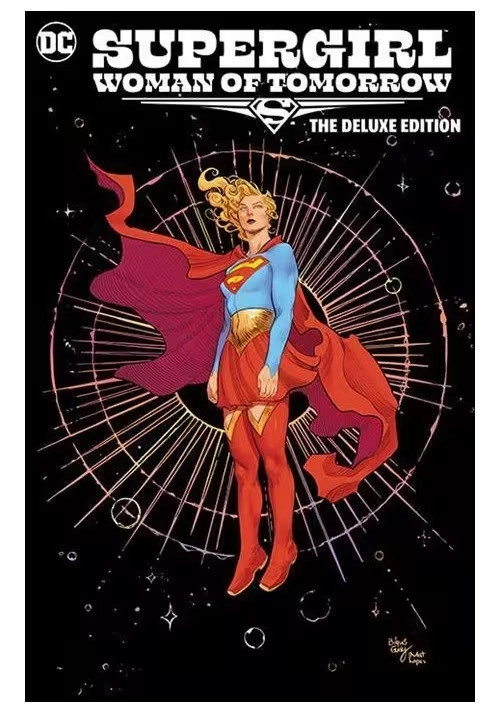 SUPERGIRL WOMAN OF TOMORROW THE DELUXE EDITION HC