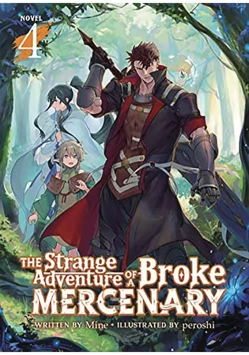 STRANGE ADVENTURE OF BROKE MERCENARY GN VOL 04