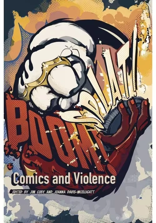 BOOM SPLAT COMICS AND VIOLENCE SC