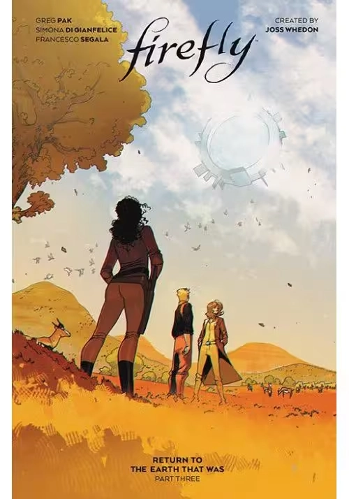 FIREFLY RETURN TO THE EARTH THAT WAS TP VOL 03