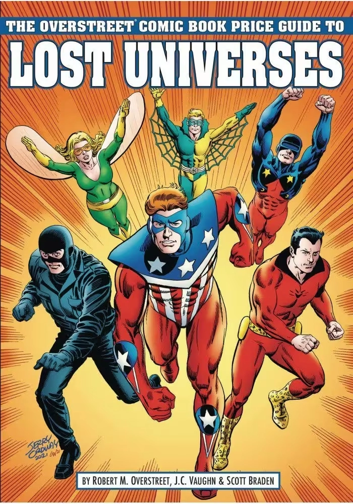 OVERSTREET GUIDE TO LOST UNIVERSES SC VOL 01 CVR B CRUSADERS