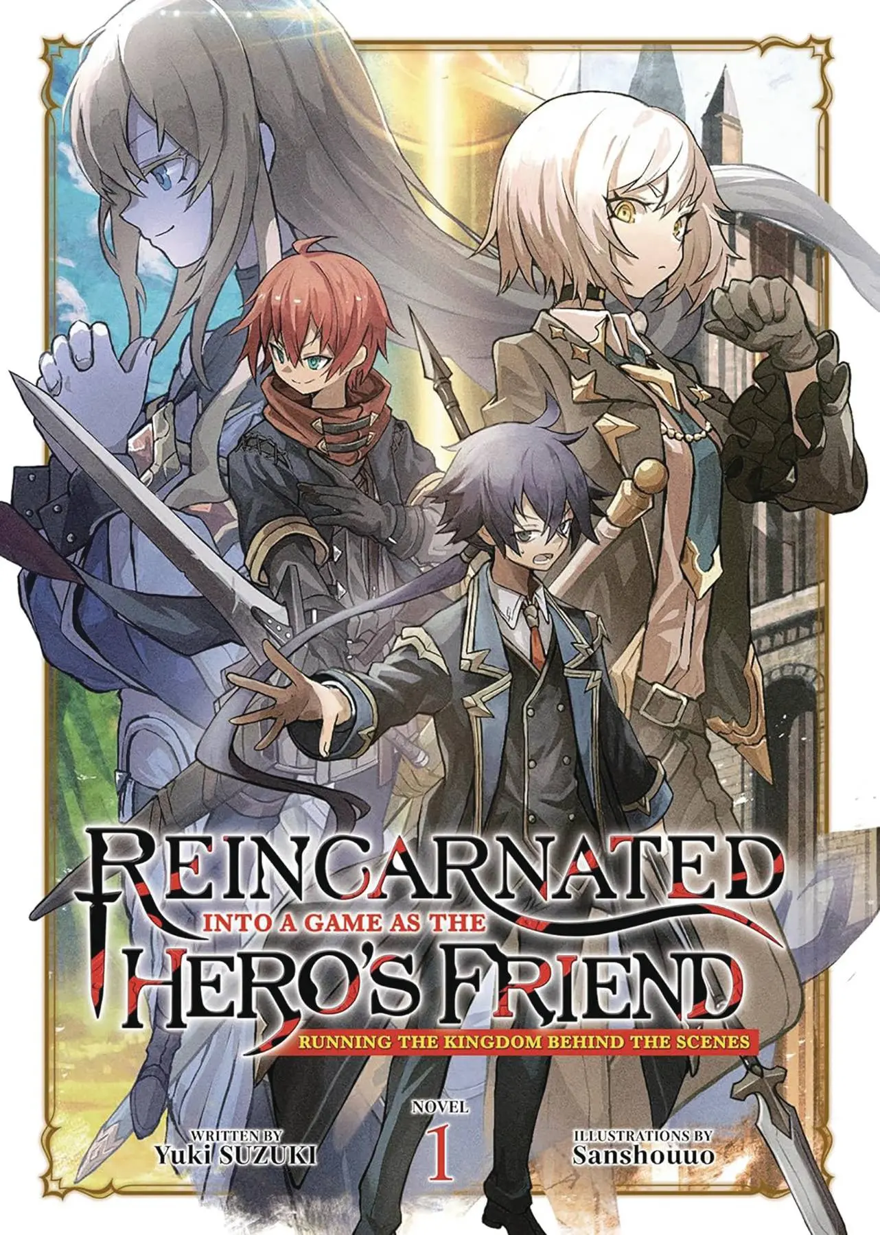 REINCARNATED INTO A GAME AS HEROS FRIEND SC NOVEL VOL 01 (MR)