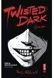 TWISTED DARK GN (NEW PTG) VOL 01