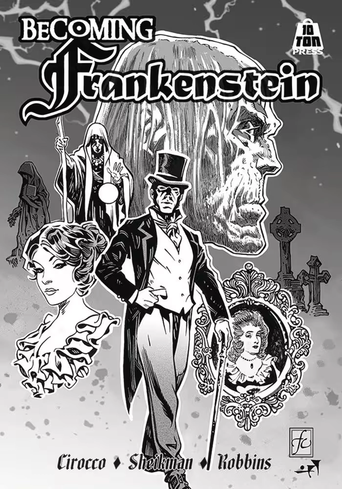 BECOMING FRANKENSTEIN HC ARTISAN ED