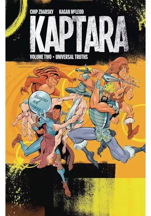 KAPTARA TP VOL 02 UNIVERSAL TRUTHS (MR)