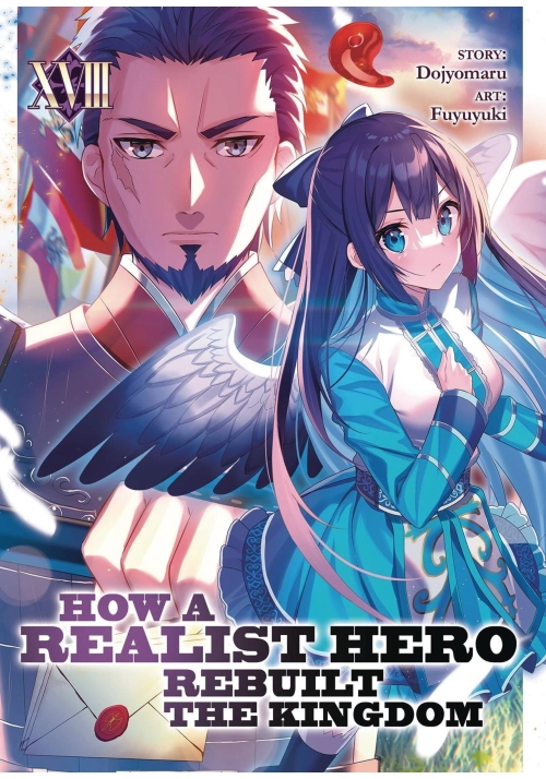 HOW REALIST HERO REBUILT KINGDOM LIGHT NOVEL VOL 18