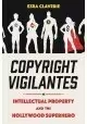 COPYRIGHT VIGILANTES INTELLECTUAL PROPERTY HOLLYWOOD SC