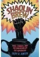 SHAOLIN BREW RACE COMICS & EVOLUTION OF SUPERHERO SC