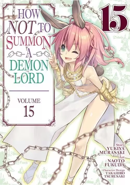 HOW NOT TO SUMMON A DEMON LORD (MANGA) VOL. 15