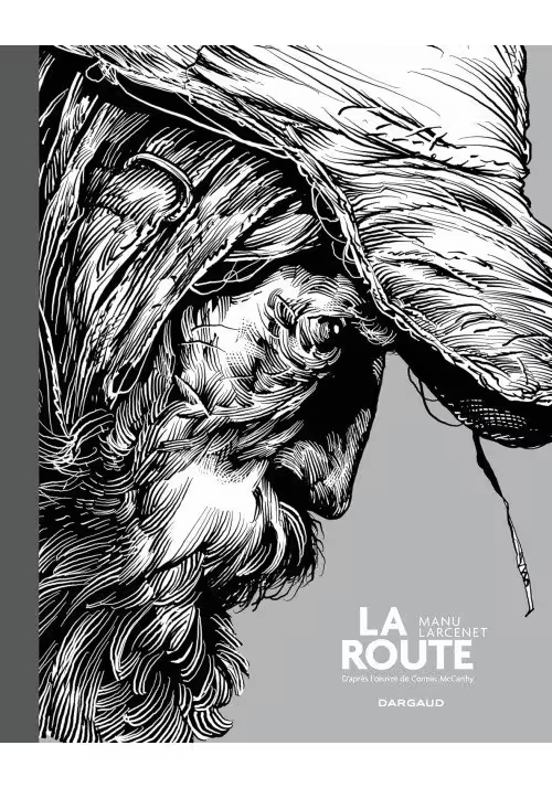 LA ROUTE ÉDITION SPÉCIALE (4000 COPIES SEULEMENT)