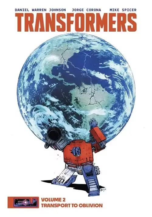 TRANSFORMERS TP VOL 02  DANIEL WARREN JOHNSON & MIKE SPICER DIRECT MARKET EXCLUSIVE CVR