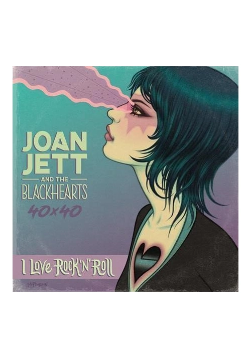 JOAN JETT & THE BLACKHEARTS 40X40 BAD REPUTATION / I LOVE ROCK-N-ROLL HC