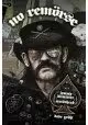NO REMORSE HC THE ILLUSTRATED TRUE STORIES OF LEMMY KILMISTER AND MOTORHEAD