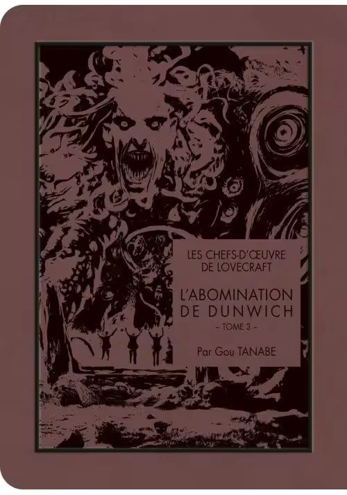 L'ABOMINATION DE DUNWICH TOME 3