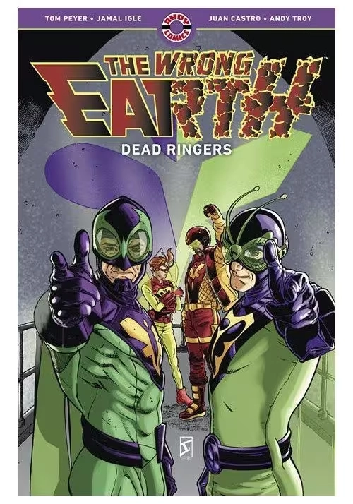 WRONG EARTH TP VOL 03 DEAD RINGERS