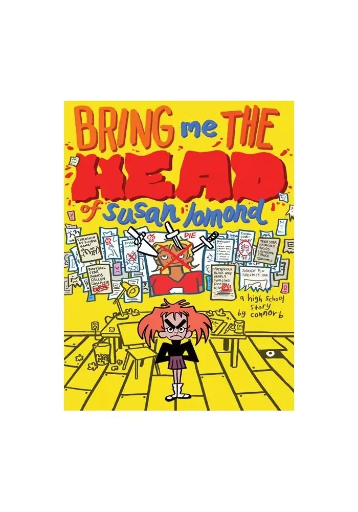 BRING ME THE HEAD OF SUSAN LOMOND A HIGH SCHOOL STORY OGN