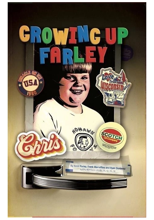 GROWING UP FARLEY HC A CHRIS FARLEY STORY
