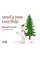 QUAND JE PENSE À MES NOËLS