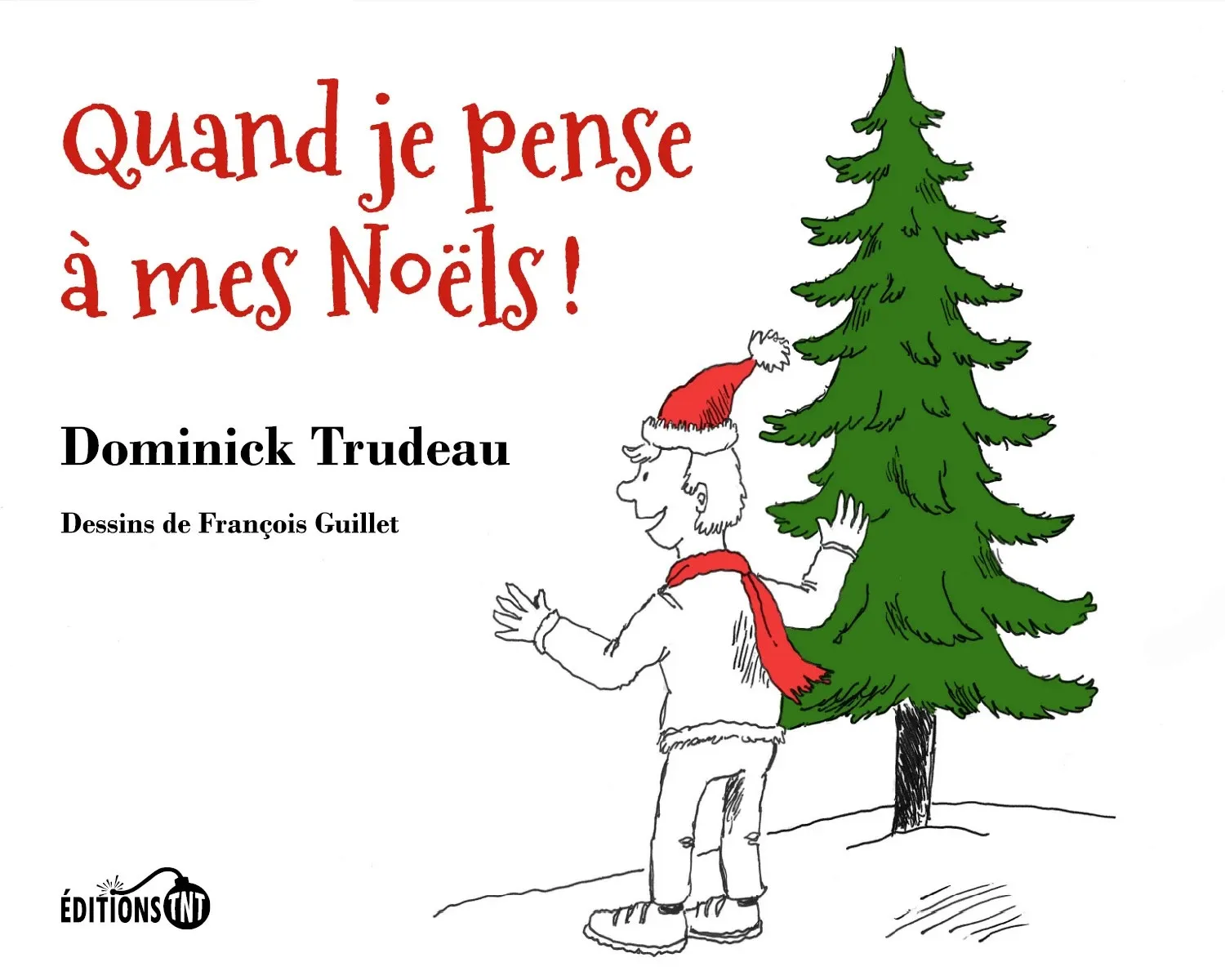 QUAND JE PENSE À MES NOËLS
