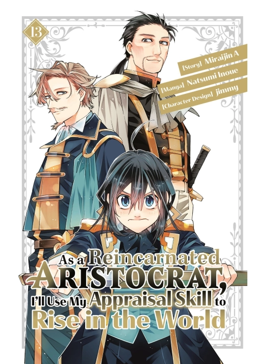 AS A REINCARNATED ARISTOCRAT, I'LL USE MY APPRAISAL SKILL TO RISE IN THE WORLD 13 (MANGA)