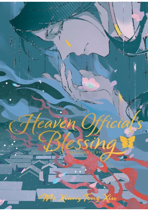 HEAVEN OFFICIAL'S BLESSING: TIAN GUAN CI FU (DELUXE HARDCOVER NOVEL) VOL. 3