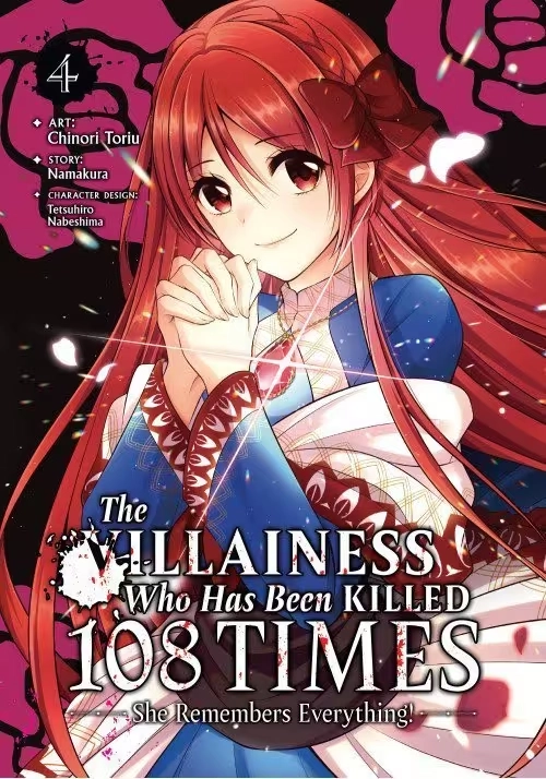 THE VILLAINESS WHO HAS BEEN KILLED 108 TIMES: SHE REMEMBERS EVERYTHING! (MANGA) VOL. 4