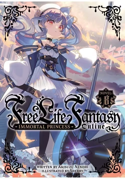 FREE LIFE FANTASY ONLINE: IMMORTAL PRINCESS (LIGHT NOVEL) VOL. 8