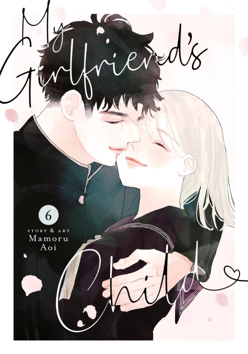 MY GIRLFRIEND'S CHILD VOL. 6