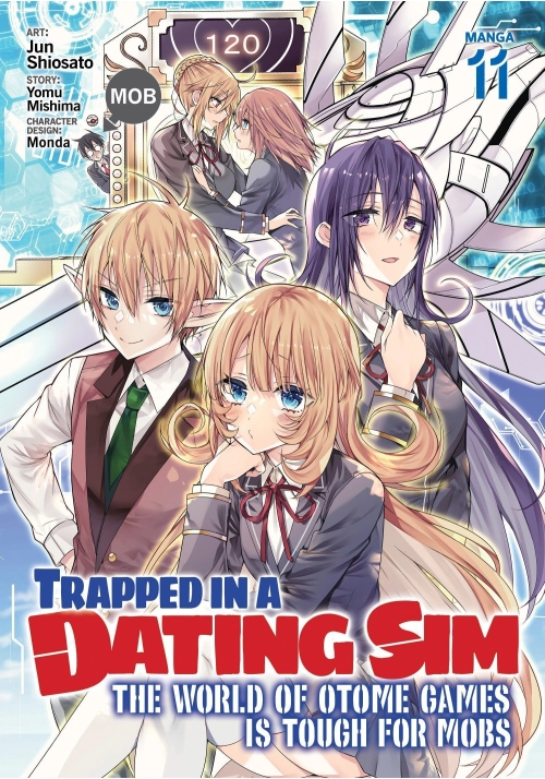 TRAPPED IN A DATING SIM: THE WORLD OF OTOME GAMES IS TOUGH FOR MOBS (MANGA) VOL. 11