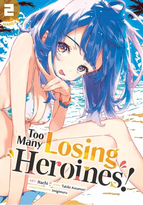 TOO MANY LOSING HEROINES! (MANGA) VOL. 2