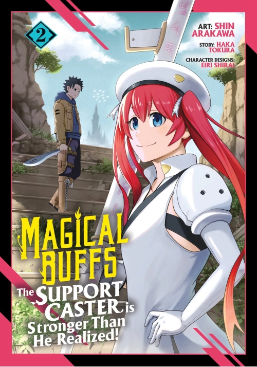 MAGICAL BUFFS: THE SUPPORT CASTER IS STRONGER THAN HE REALIZED! (MANGA) VOL. 2