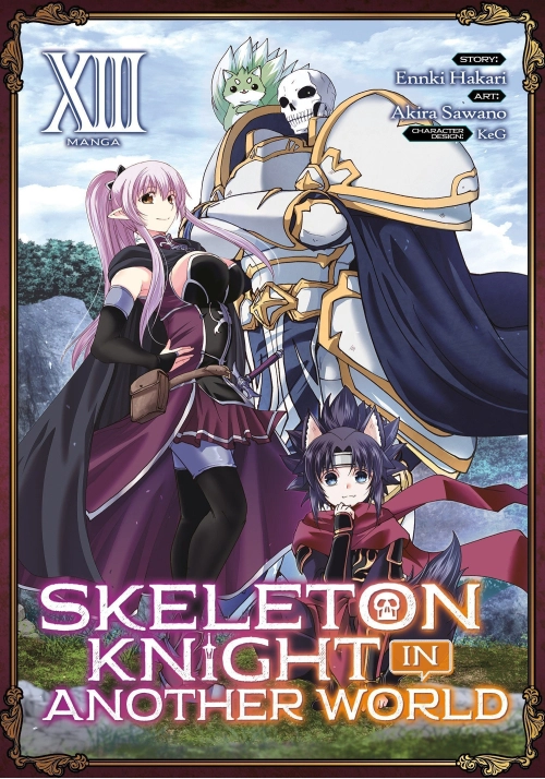 SKELETON KNIGHT IN ANOTHER WORLD (MANGA) VOL. 13