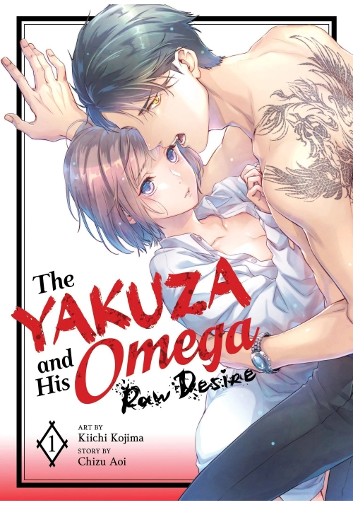 THE YAKUZA AND HIS OMEGA: RAW DESIRE VOL. 1
