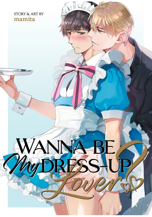 WANNA BE MY DRESS-UP LOVER?