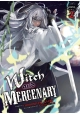 WITCH AND MERCENARY (LIGHT NOVEL) VOL. 2