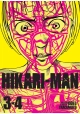 HIKARI-MAN (OMNIBUS) VOL. 3-4
