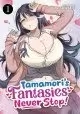TAMAMORI'S FANTASIES NEVER STOP! VOL. 1