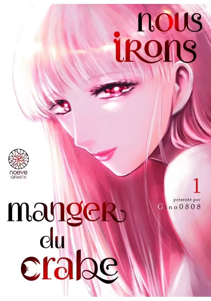 NOUS IRONS MANGER DU CRABE TOME 1
