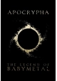 APOCRYPHA THE LEGEND OF BABY METAL TP PREVIOUSLY OFFERED THRU DIAMOND
