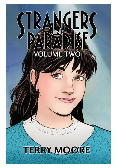 STRANGERS IN PARADISE HC VOL 2 (OF 4)