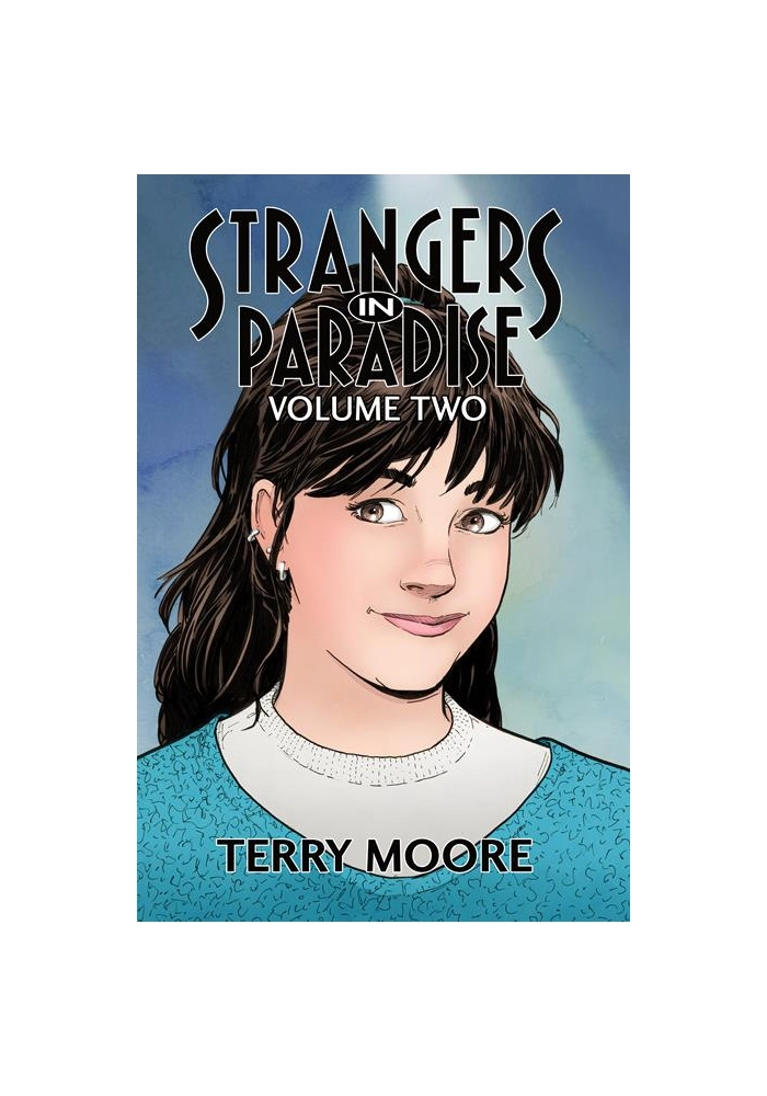 STRANGERS IN PARADISE HC VOL 2 (OF 4)