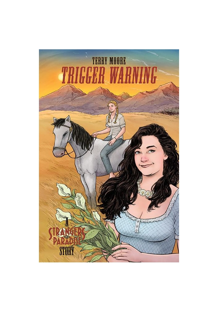 TRIGGER WARNING A STRANGERS IN PARADISE STORY (ONE SHOT)