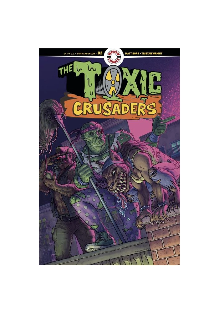 TOXIC CRUSADERS #2 (OF 5) CVR A TRISTAN WRIGHT (MR)