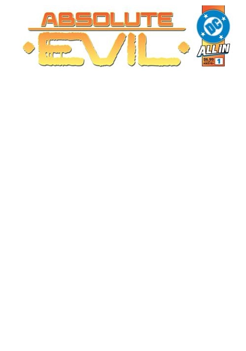 ABSOLUTE EVIL #1 (ONE SHOT) CVR G BLANK CARD STOCK VAR