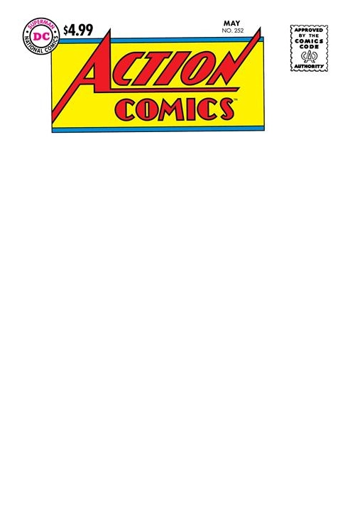ACTION COMICS #252 FACSIMILE EDITION CVR C BLANK VAR