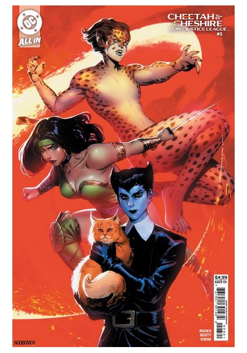 CHEETAH AND CHESHIRE ROB THE JUSTICE LEAGUE #3 (OF 6) CVR C NOOBOVICH CARD STOCK VAR
