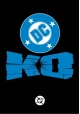DC K.O. #1 (OF 5) CVR N LIGHTS OUT BLIND BAG VAR
