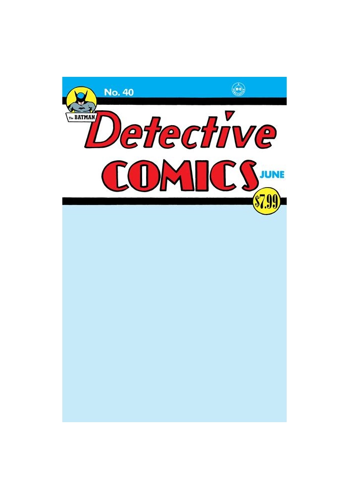 DETECTIVE COMICS #40 FACSIMILE EDITION CVR C BLANK VAR