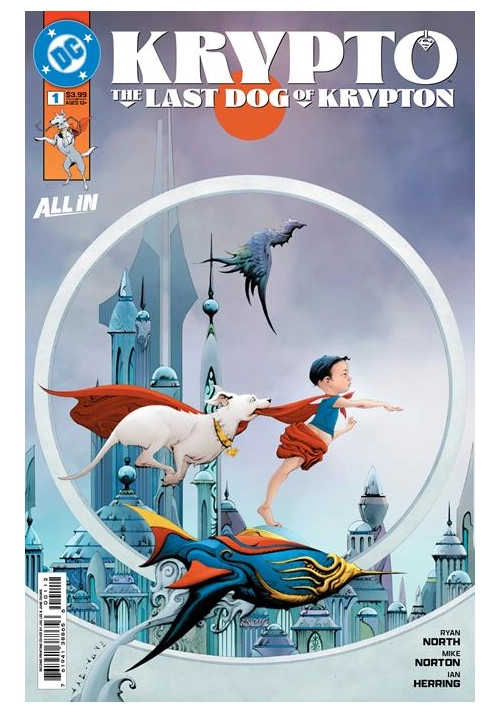 KRYPTO THE LAST DOG OF KRYPTON #1 (OF 5) SECOND PRINTING